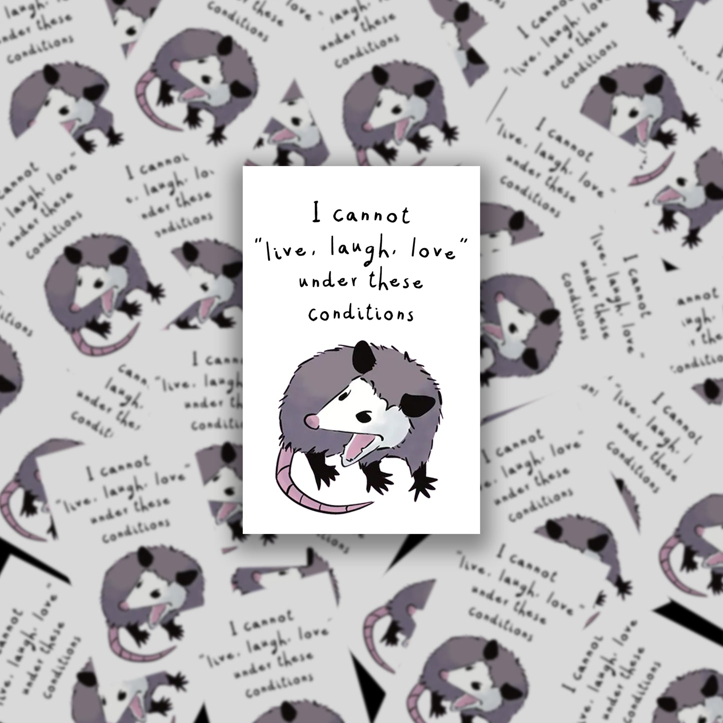 I Cannot Live, Laugh, Love Sticker