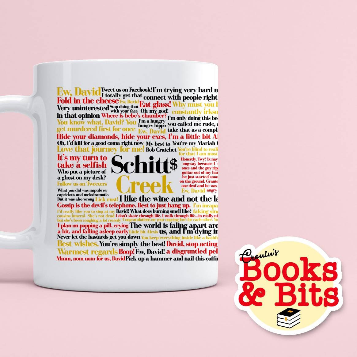 Schitt's Creek Quote Mug