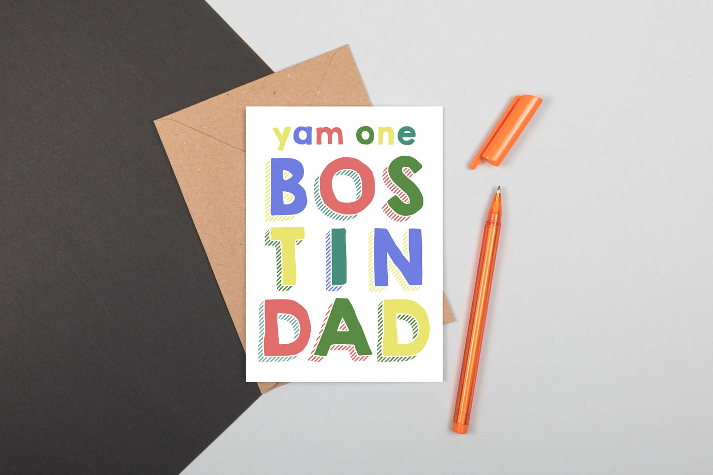 Bostin' Dad Father's Day Card