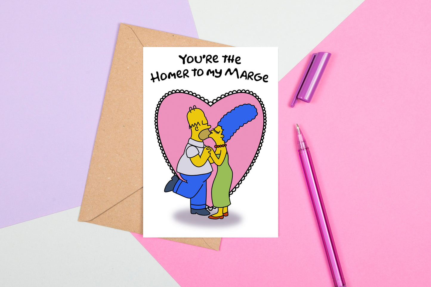 You're the Marge to my Homer Valentine's Day Card