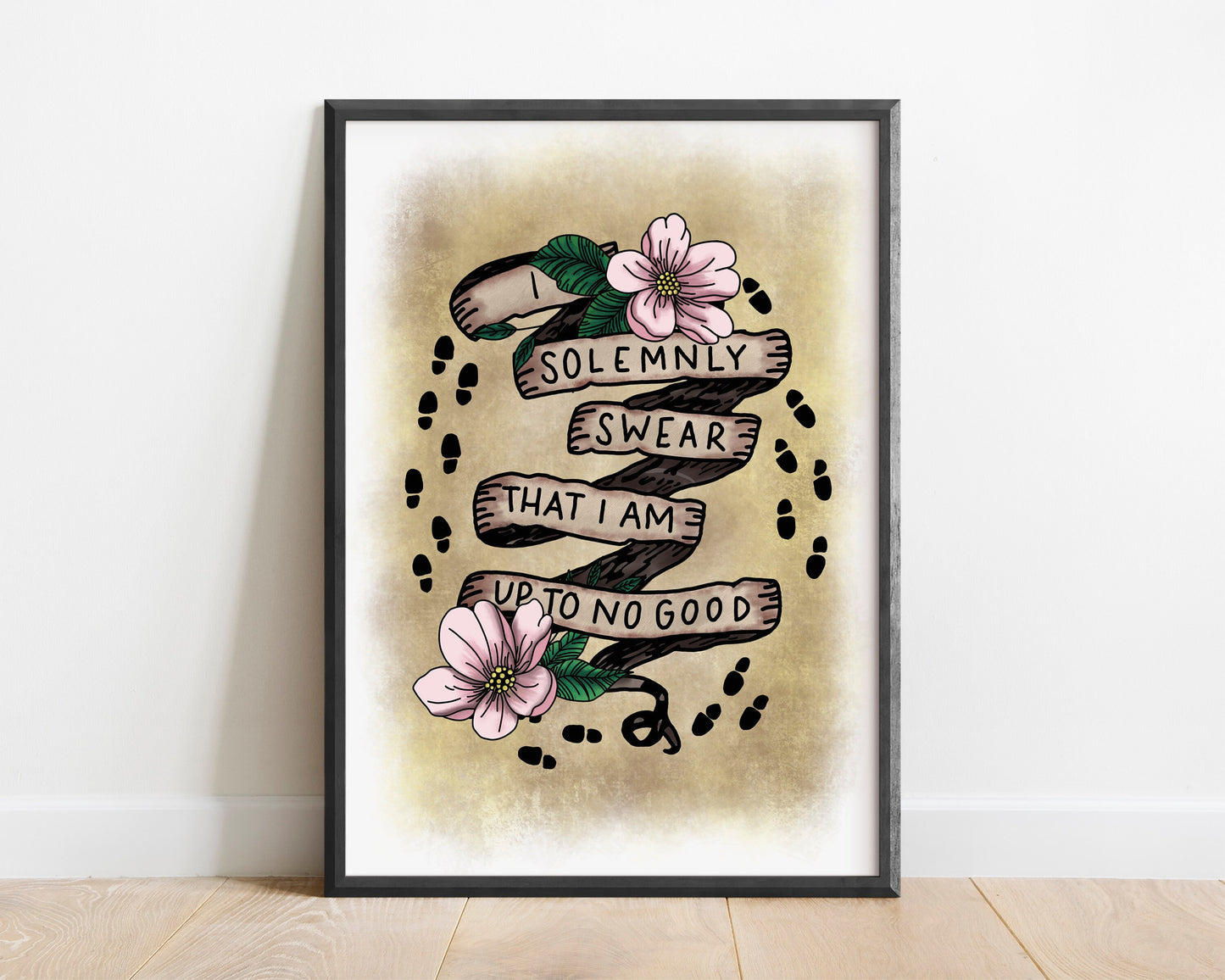 Solemnly Swear Quote Art Print