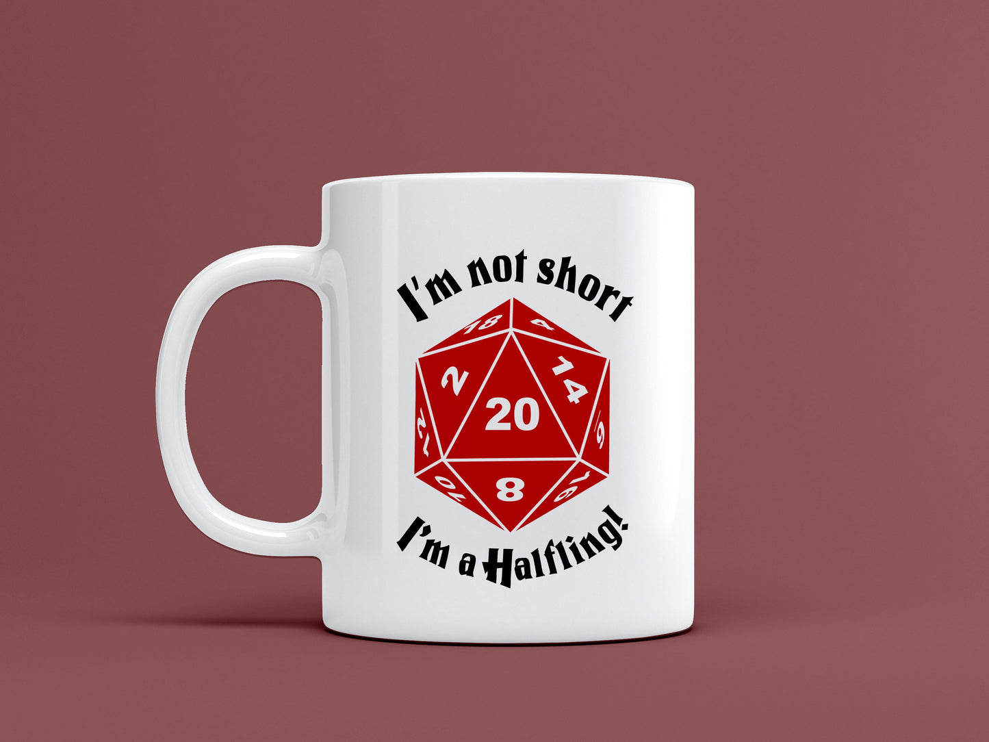 I'm Not Short I'm a Halfling 11oz Ceramic Mug