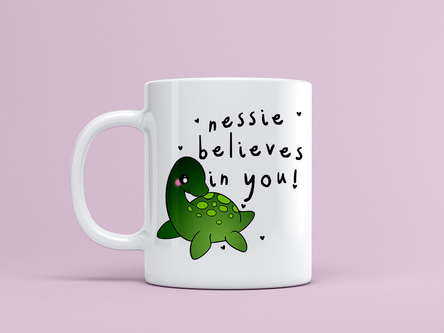 Nessie Believes in You Ceramic Mug
