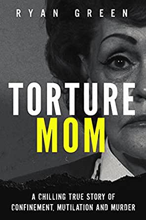 Torture Mom by Ryan Green