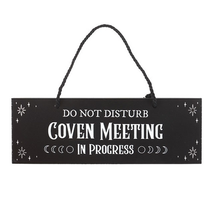 Coven Meeting in Progress Hanging Sign