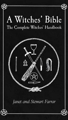 A Witches' Bible by Janet and Stewart Farrar