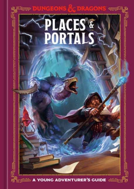 Places & Portals (Dungeons & Dragons) : A Young Adventurer's Guide