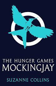 The Hunger Games Mockingjay by Suzanne Collins