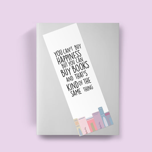 Can't Buy Happiness Bookmark