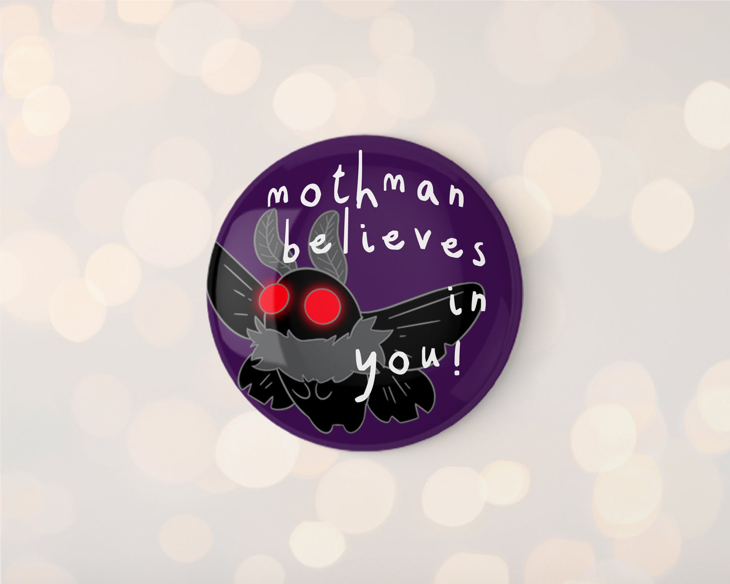 Mothman Believes 32mm Badge