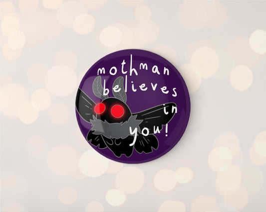 Mothman Believes 32mm Badge