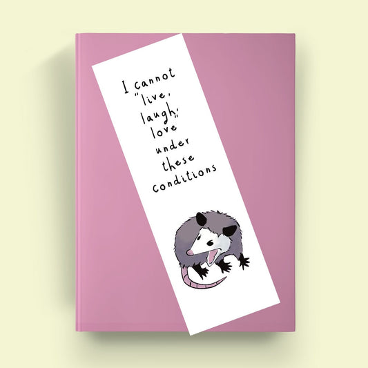 Live Love Laugh Possum Bookmark