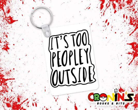 MDF Double Sided Keyring - Too Peopley