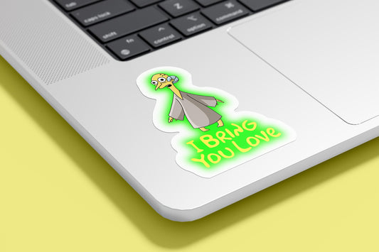 I Bring You Love Mr Burns Sticker