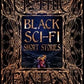 Black Sci-Fi Short Stories (Gothic Fantasy)