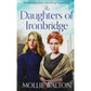 The Daughters of Ironbridge - Mollie Walton