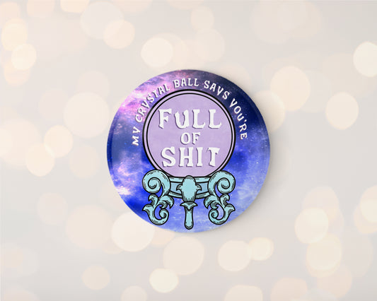 Funny Crystal Ball 32mm Badge