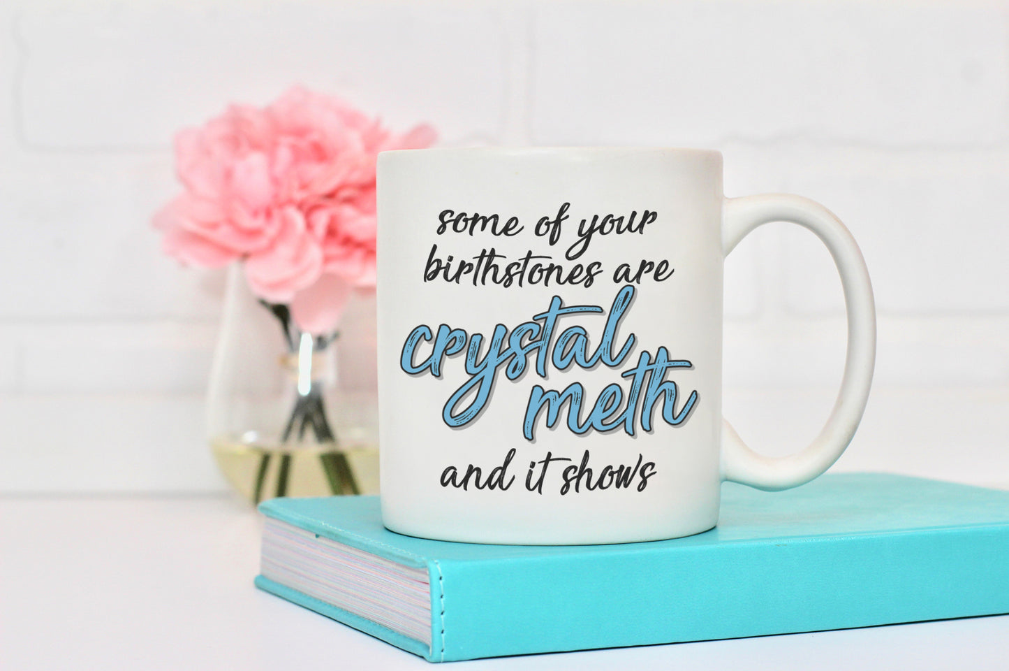 Crystal Meth Birthstone Ceramic Mug