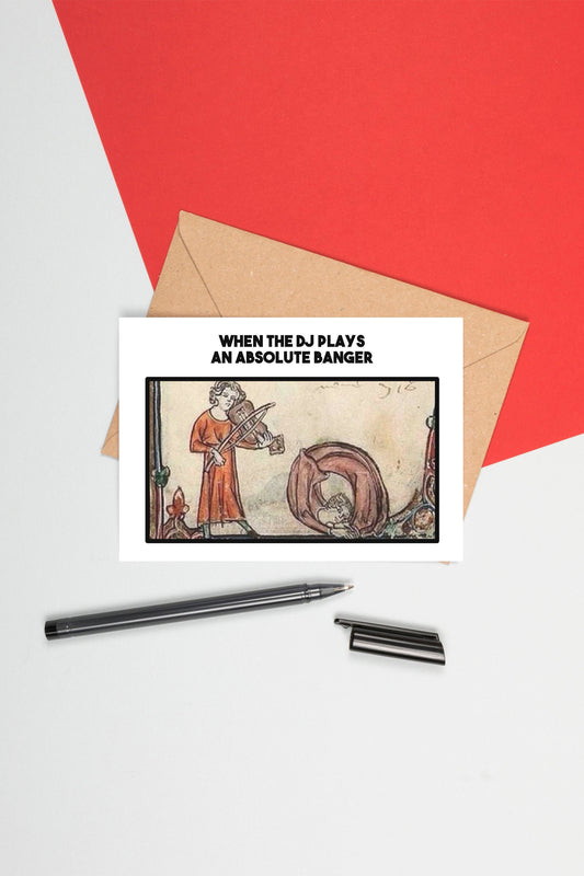 Funny Medieval Art Greeting Card - Banger