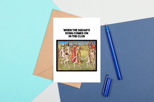 Funny Medieval Art Greeting Card - Squad