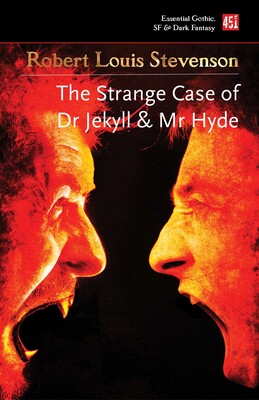The Strange Case of Dr Jekyll & Mr Hyde