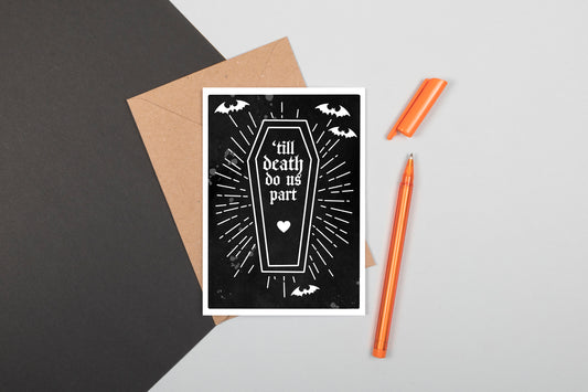 'Till Death Greeting Card